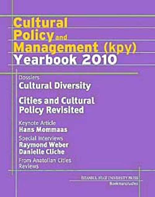 Cultural Policy and Management (kpy) Yearbook 2010