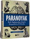 Paranoyak & Ruh Sağlığından Ş&uuml;phe Duyanların El Kitabı