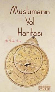 Müslümanın Yol Haritası