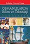 Osmanlılarda Bilim ve Teknoloji Makaleler