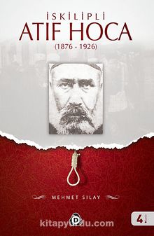 İskilipli Atıf Hoca (1876-1926)