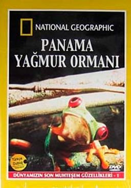 Panama Yağmur Ormanı / Dünyamızın Son Muhteşem Güzellikleri-1 (DVD)
