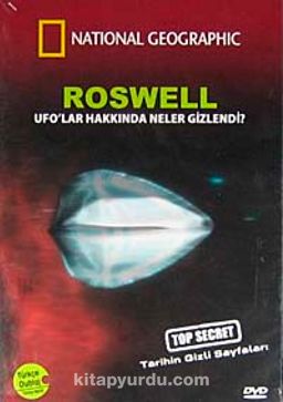 Roswell UFO'lar Hakkında Neler Gizlendi? / Tarihin Gizli Sayfaları (DVD)