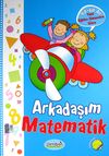 Arkadaşım Matematik (48-60 Ay)