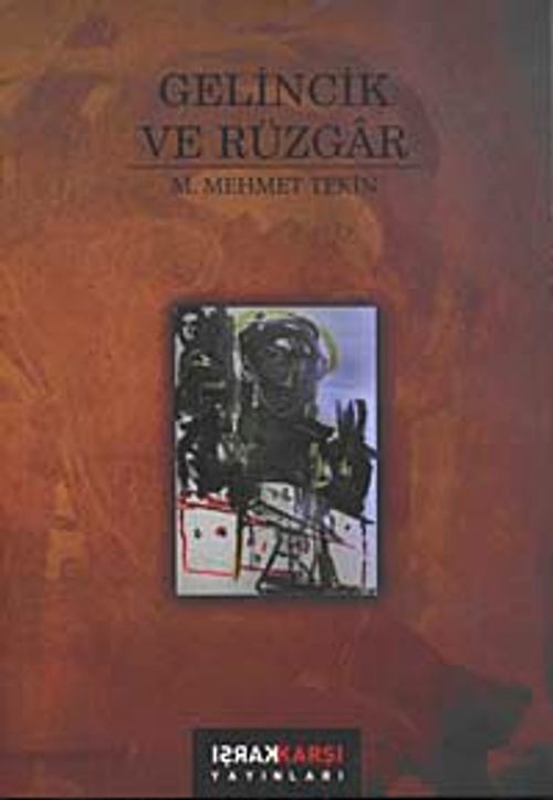Gelincik ve Rüzgar