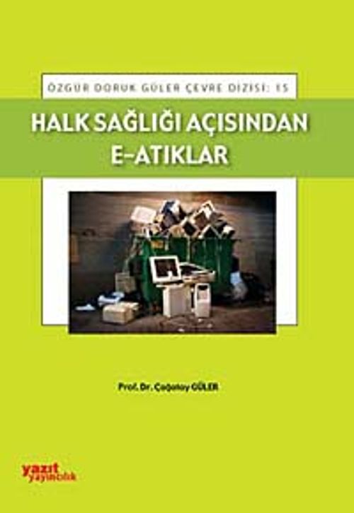 Halk Sağlığı Açısından E-Atıklar