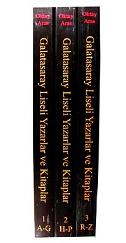 Galatasaray Liseli Yazarlar ve Kitaplar (3 Cilt Takım)