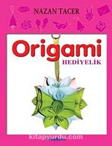 Origami / Hediyelik - Nazan Tacer
