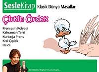 Çirkin Ördek / Klasik Dünya Masalları