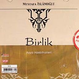 Birlik / Asya Hasbihalleri (cd)