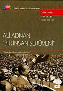 TRT Arşiv Serisi 71 / Ali Adnan - Bir İnsan Serüveni
