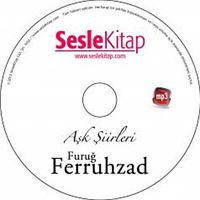 Aşk Şiirleri / Furuğ Ferruhzad