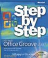 Microsoft® Office Groove® 2007 Step by Step