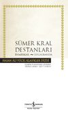 S&uuml;mer Kral Destanları (Ciltli)