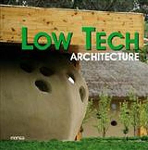 Low Tech & Architecture