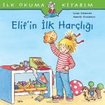 Elif'in İlk Harçlığı