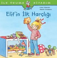 Elif'in İlk Harçlığı