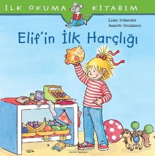 Elif'in İlk Harçlığı