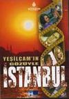 Yeşil&ccedil;am'ın G&ouml;z&uuml;yle İstanbul (Dvd)