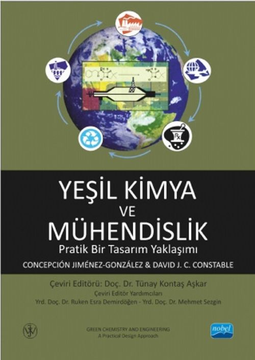 Yeşil Kimya ve Mühendislik & Pratik Bir Tasarım Yaklaşımı