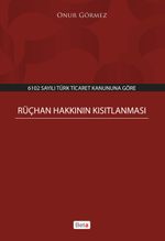 Rüçhan Hakkının Kısıtlanması