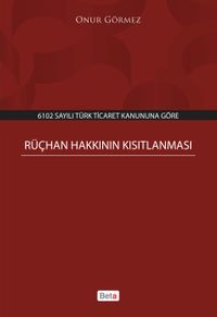 Rüçhan Hakkının Kısıtlanması