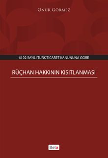 Rüçhan Hakkının Kısıtlanması