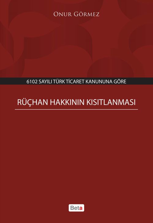 Rüçhan Hakkının Kısıtlanması