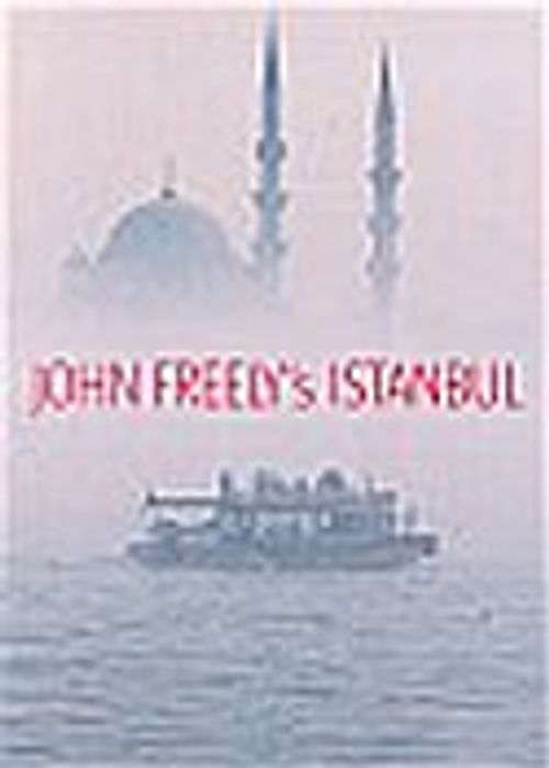 John Freely's İstanbul