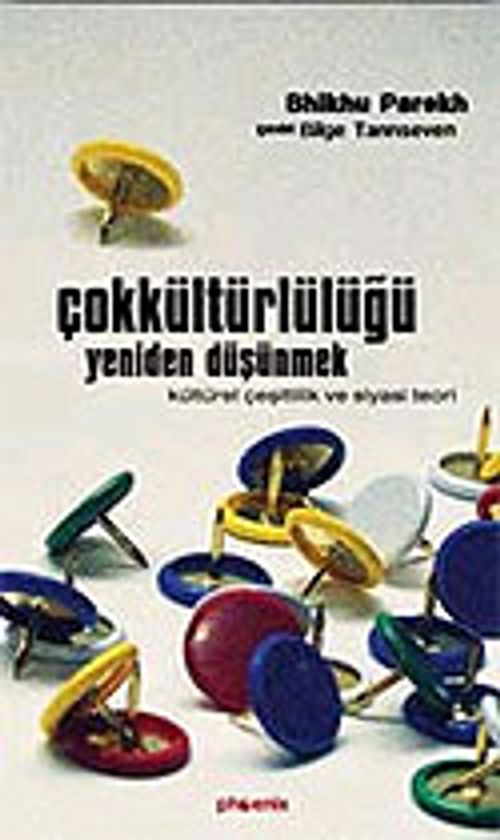 Çokkültürlülüğü Yeniden Düşünmek