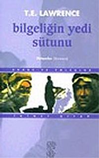 Bilgeliğin Yedi Sütunu 2 / Akabe'ye Yolculuk