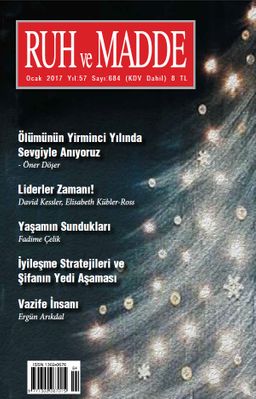 Ruh ve Madde Dergisi Ocak 2017 Yıl: 57 Sayı:684