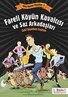 Fareli K&ouml;y&uuml;n Kavalcısı ve Saz Arkadaşları