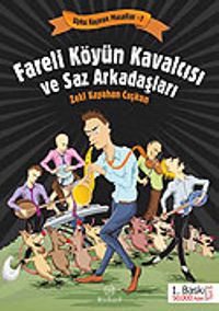 Fareli Köyün Kavalcısı ve Saz Arkadaşları