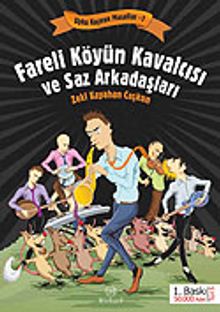 Fareli Köyün Kavalcısı ve Saz Arkadaşları