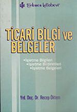 Ticari Bilgi ve Belgeler