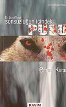 Bir Asya Masalı Sonsuzluğun İçindeki Pusu