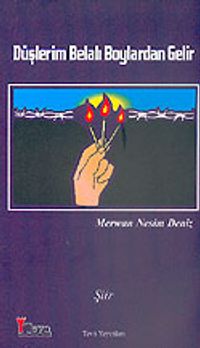 Düşlerim Belalı Boyalardan Gelir