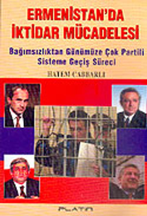 Ermenistan'da İktidar Mücadelesi