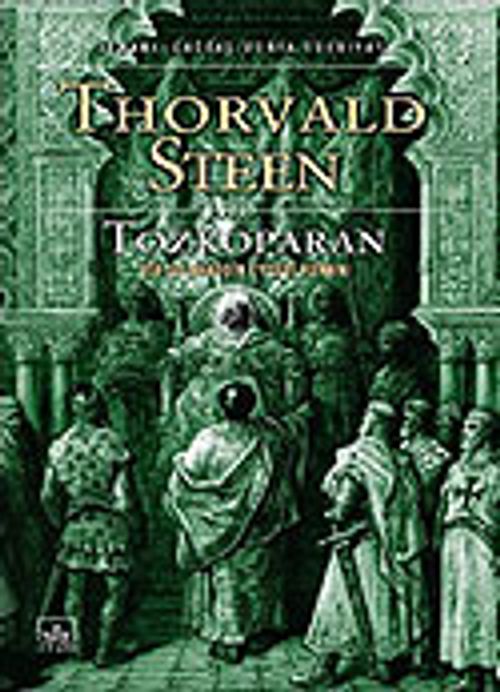 Tozkoparan (Bir Selahaddin Eyyubi Romanı)