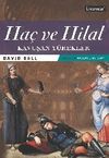 Ha&ccedil; ve Hilal 2 & Kavuşan Y&uuml;rekler