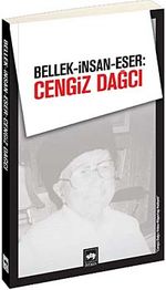 Bellek-İnsan-Eser: Cengiz Dağcı