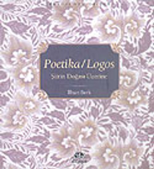 Poetika/Logos Şiirin Doğası Üzerine