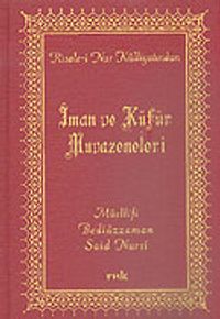 İman ve Küfür Muvazeneleri (Orta Boy Vinleks)