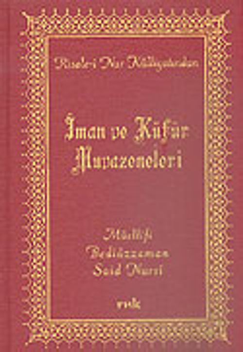 İman ve Küfür Muvazeneleri (Orta Boy Vinleks)