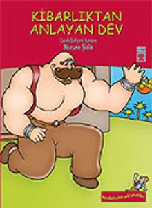 Kibarlıktan Anlayan Dev