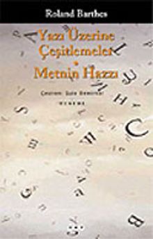 Yazı Üzerine Çeşitlemeler/Metnin Hazzı
