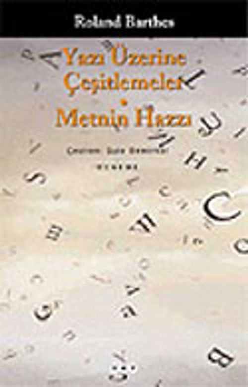 Yazı Üzerine Çeşitlemeler/Metnin Hazzı