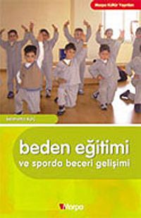 Beden Eğitimi ve Sporda Beceri Gelişimi