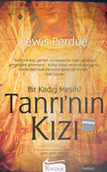 Tanrı'nın Kızı/Bir Kadın Mesih?